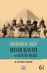 Mehmed Akif Mısır Hayatı ve Kur'an Meali - Med Kitap