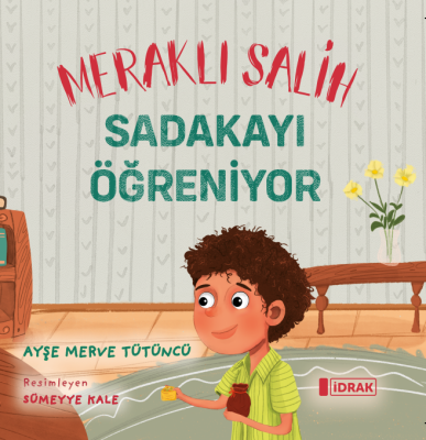 Meraklı Salih Sadakayı Öğreniyor - 1