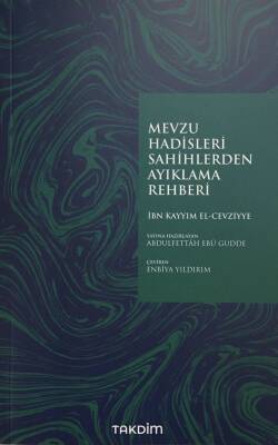 Mevzu Hadisleri Sahihlerden Ayıklama Rehberi - 1