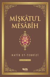 Mişkatu'l Mesabih 5. Cilt - Çelik Yayınevi
