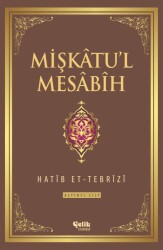 Mişkatu'l Mesabih 6. Cilt - Çelik Yayınevi