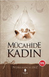 Mücahide Kadın - Tahlil Yayınları
