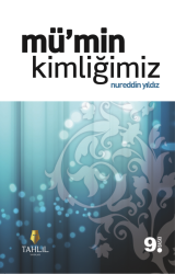 Mü'min Kimliğimiz - Tahlil Yayınları