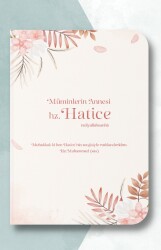 Müminlerin Annesi Hz. Hatice Defteri - A5 - Dava Adamı Yayınları