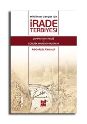 Müslüman Gençler İçin İrade Terbiyesi - MGV Yayınları