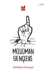 Müslüman Gençlere - MGV Yayınları