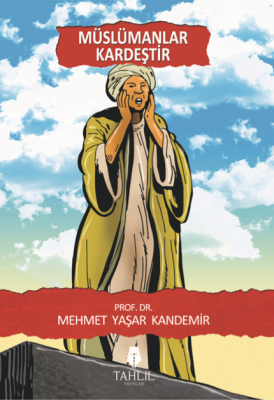 Müslümanlar Kardeştir - 1
