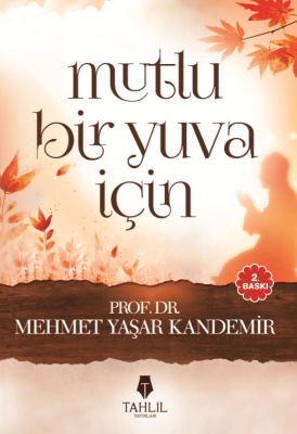 Mutlu Bir Yuva İçin - 1