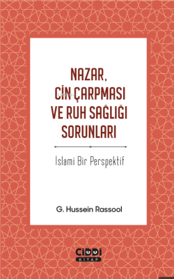 Nazar, Cin Çarpması ve Ruh Sağlığı Sorunları - 1