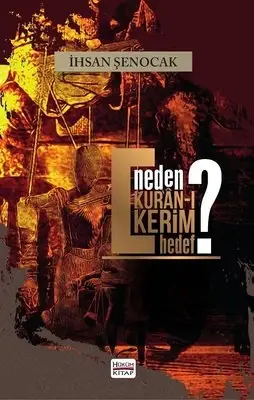Neden Kur'an-ı Kerim Hedef - 1