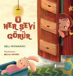 O Herşeyi Görür - İdrak Yayınları