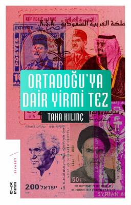 Ortadoğu'ya Dair Yirmi Tez - 1