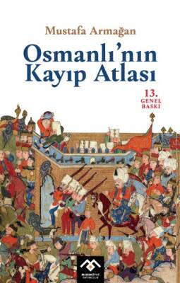 Osmanlı'nın Kayıp Atlası - 1