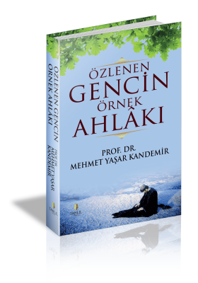 Özlenen Gencin Örnek Ahlakı ( Ciltli Kapak ) - 1