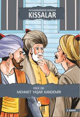 Peygamberimizin Dilinden Kıssalar - 1