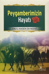 Peygamberimizin Hayatı - Risale Yayınları