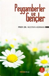 Peygamberler ve Gençler - Ravza Yayınları