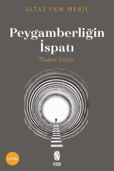 Peygamberliğin İspatı;Haber Delili - İnsan Yayınları