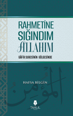 Rahmetine Sığındım Allahım - 1