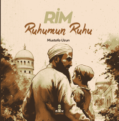 Rim, Ruhumun Ruhu - 1