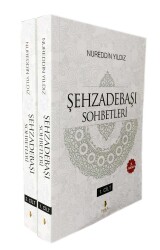 Şehzadebaşı Sohbetleri (2 Cilt) - Tahlil Yayınları