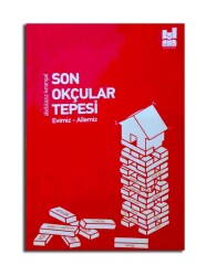 Son Okçular Tepesi Evimiz - Ailemiz - MGV Yayınları