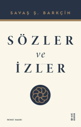 Sözler ve İzler - Ketebe Yayınları