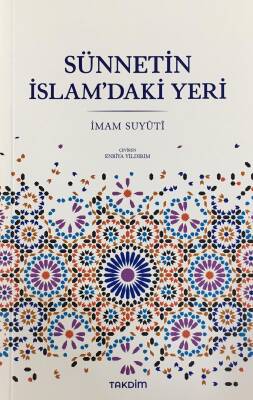Sünnetin İslam'daki Yeri - 1