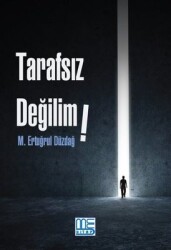 Tarafsız Değilim - Med Kitap