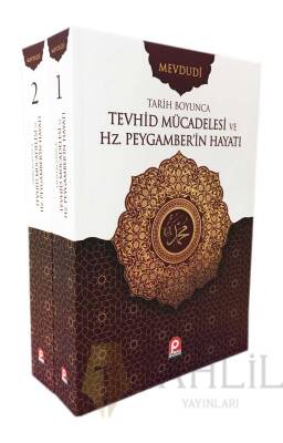 Tarih Boyunca Tevhid Mücadelesi ve Hz. Peygamber'in Hayatı (2 Cilt Takım) - 1