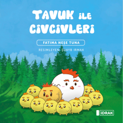 Tavuk ile Civcikleri - İdrak Yayınları