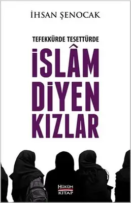 Tefekkürde, Tesettürde İslam Diyen Kızlar - 1