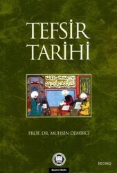 Tefsir Tarihi - Marmara Üniversitesi İlahiyat Fakültesi Vakfı Yayı
