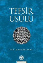 Tefsir Usûlü - Marmara Üniversitesi İlahiyat Fakültesi Vakfı Yayı