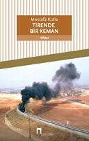 Tirende Bir Keman - DERGAH YAYINLARI