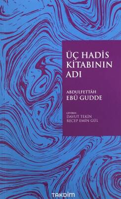 Üç Hadis Kitabının Adı - 1