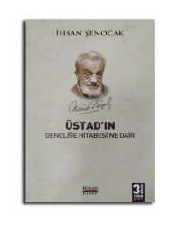 Üstad'ın Gençliğe Hitabesine Dair - Hüküm Kitap