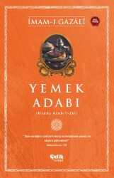 Yemek Adabı;(Kitabu Adabi'l - Eki) - Çelik Yayınevi