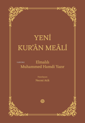 Yeni Kur'ân Meâli - 1
