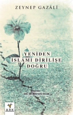 Yeniden İslami Dirilişe Doğru - 1