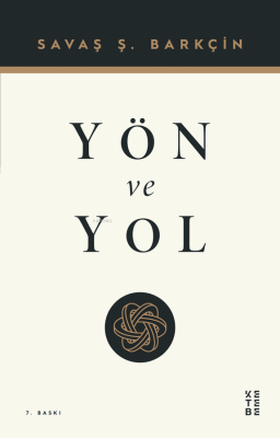 Yön ve Yol - 1